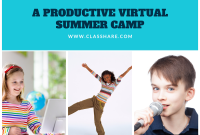 Virtual Summer Camps That Rekindle a Love of Learning