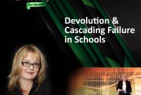 Podcast: How Devolution Triggers Cascading Failures in Schools